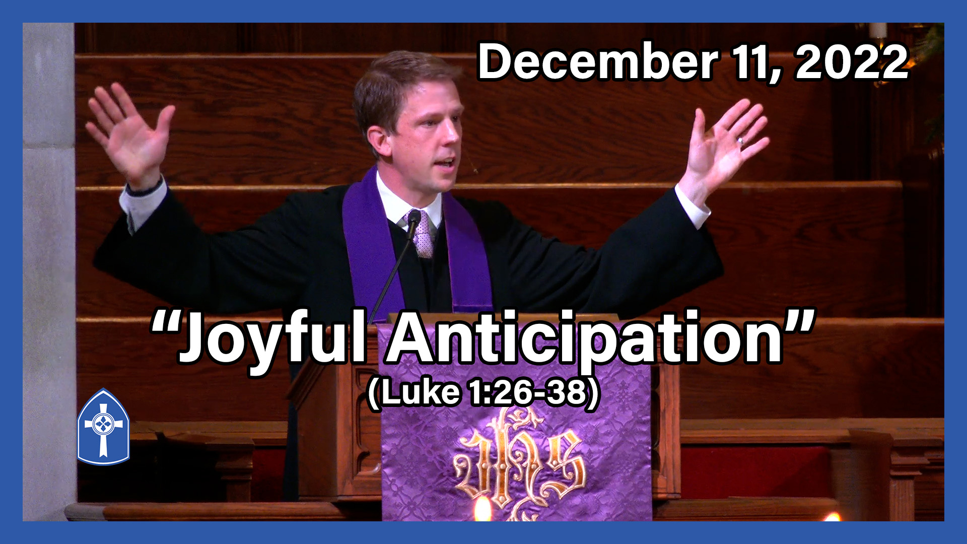 December 11 - Joyful Anticipation